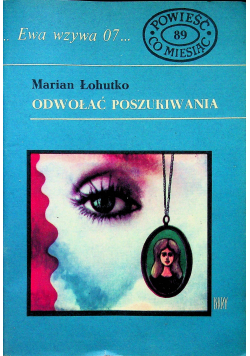Ewa wzywa 07 Odwołać poszukiwania