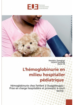 L'hémoglobinurie en milieu hospitalier pédiatrique