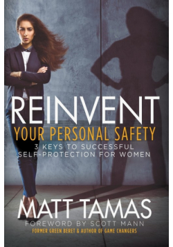 Reinvent Your Personal Safety