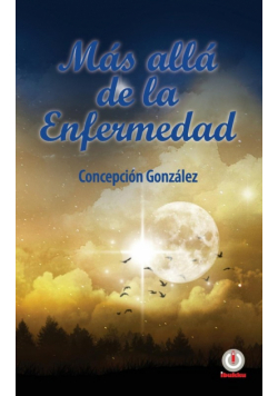 Más allá de la enfermedad