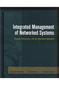 Integrated Management of Networked Systems