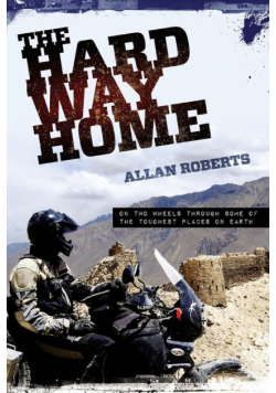 The Hard Way Home