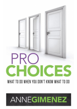 Pro Choices