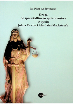 Droga do sprawiedliwego społeczeństwa