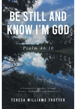 Be Still and Know I'm God