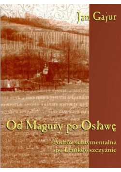 Od Magury po Osławę