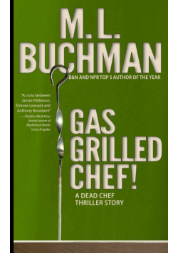 Gas Grilled Chef!