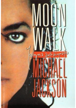 Moonwalk jedyna autobiografia