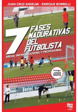 Las siete fases madurativas del futbolista