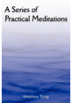 A Series of Practical Meditations