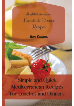 Mediterranean Lunch & Dinner Recipes