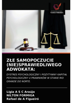 Złe Samopoczucie (Nie)Sprawiedliwego Adwokata
