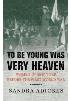To Be Young Was Very Heaven