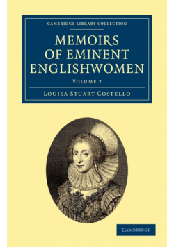 Memoirs of Eminent Englishwomen - Volume 2