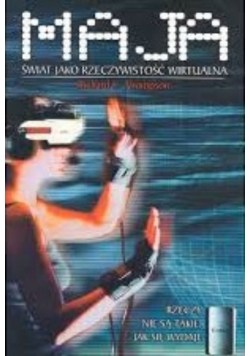 Maja świat jako rzeczyistość wirtualna