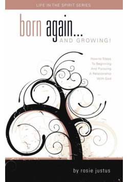 Born Again... and Growing!
