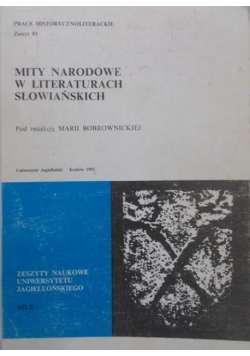 Mity Narodowe w Literaturach Słowiańskich