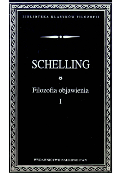 Schelling Filozofia objawienia I