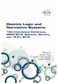 Deontic Logic and Normative Systems.  13th International Conference, DEON 2016