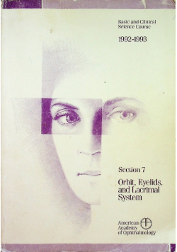 Orbit eyelids and lacrimal system
