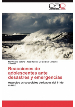 Reacciones de Adolescentes Ante Desastres y Emergencias