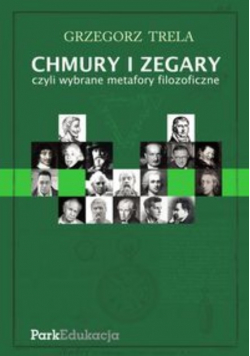 Chmury i zegary czyli wybrane metafory