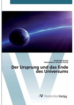Der Ursprung und das Ende des Universums