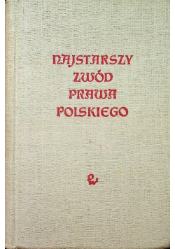 Najstarszy zwód prawa polskiego