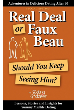 Real Deal or Faux Beau