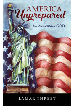 America Unprepared