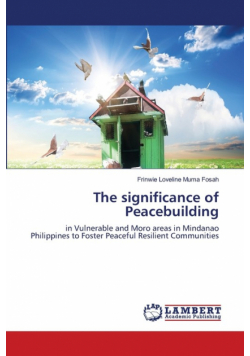 The significance of Peacebuilding