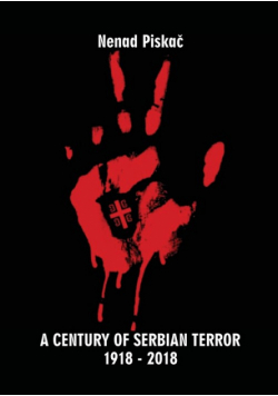 A Century Of Serbian Terror