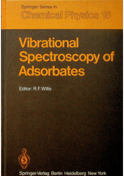 Vibrational spectroscopy of adsorbates