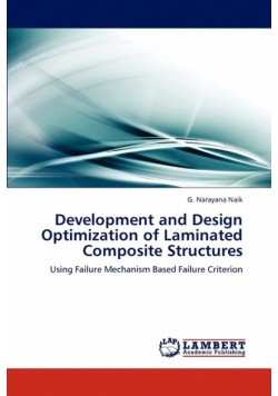 Development and Design Optimization of Laminated Composite Structures