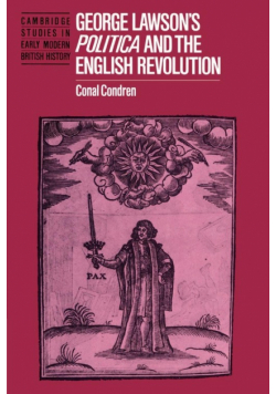 George Lawson's 'Politica' and the English Revolution
