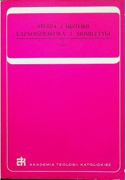 Studia z historii kaznodziejstwa i homiletyki Tom 7