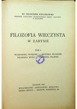 Filozofia wieczysta w zarysie tom I 1947 r.