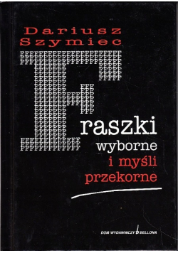 Fraszki wybrane i myśli przekorne