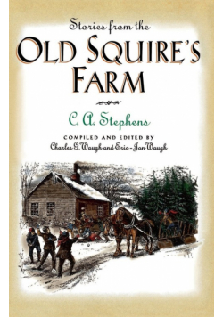 Stories from the Old Squire's Farm
