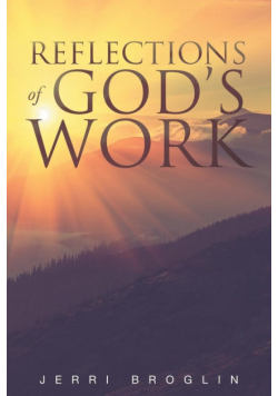 Reflections Of God's Work