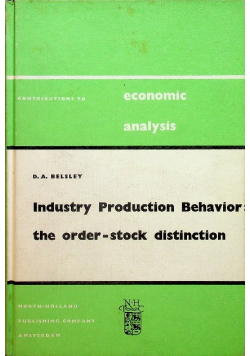 Industry production behavior the order stock distinction