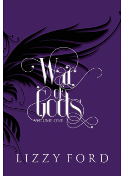 War of Gods (Volume One) 2011-2016