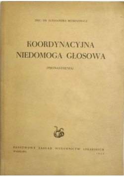 Koordynacyjna niedomoga głosowa