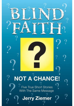 Blind Faith?