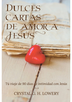 Cartas de Dulce Amor a Jesus