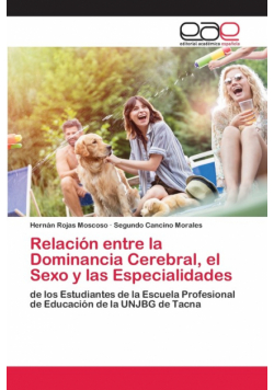 Relación entre la Dominancia Cerebral, el Sexo y las Especialidades