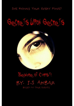 Secrets Upon Secrets