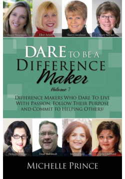 Dare To Be A Difference Maker 7