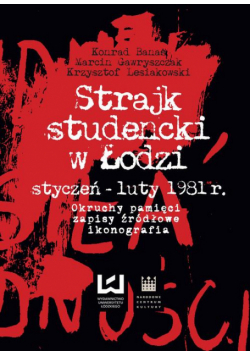 Strajk studencki w Łodzi styczeń–luty 1981 r.