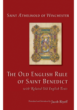Old English Rule of Saint Benedict